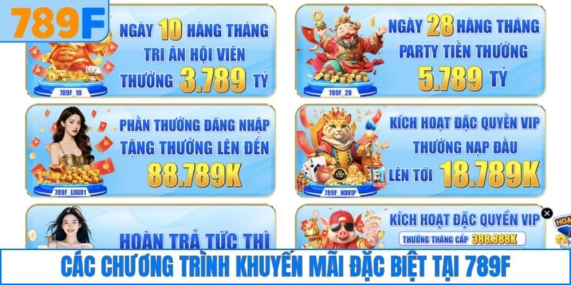 Các chương trình khuyến mãi đặc biệt tại 789F