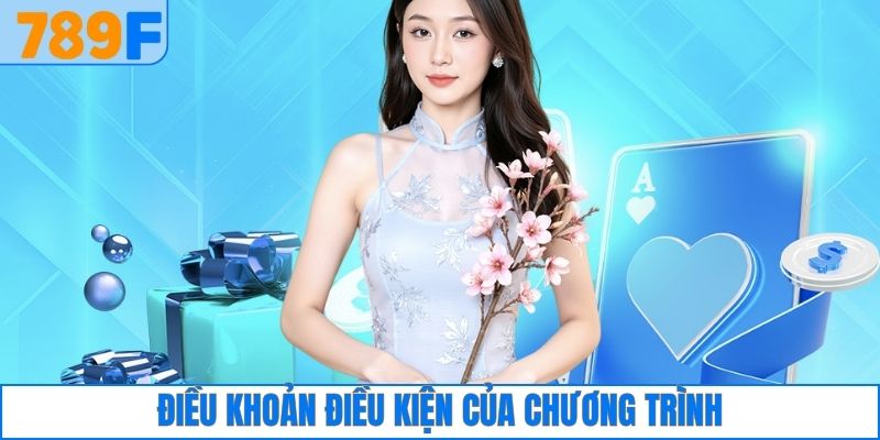 Điều khoản điều kiện của chương trình