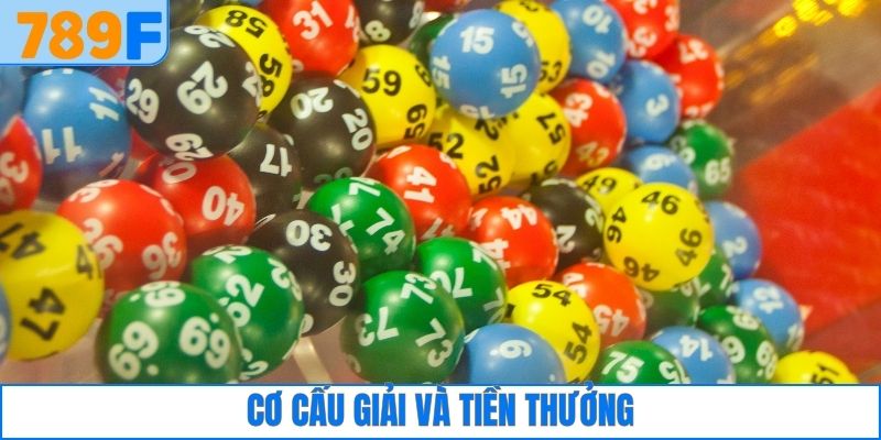 Quy định về cơ cấu giải và tiền thưởng nhận về