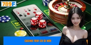 Casino có gì mới