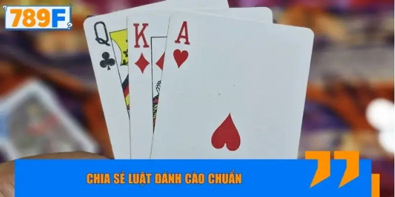Chia sẻ luật đánh cào chuẩn