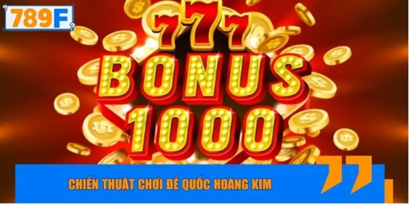 Chiến thuật chơi Đế Quốc Hoàng Kim