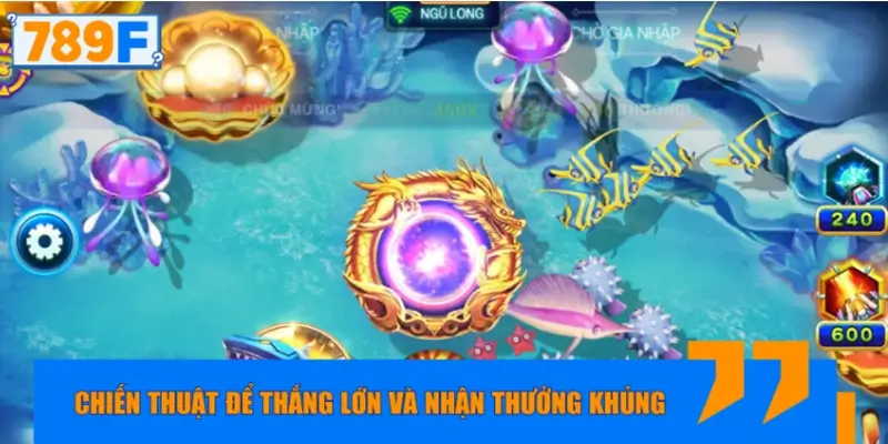 Chiến thuật thực chiến để thắng lớn và nhận thưởng khủng