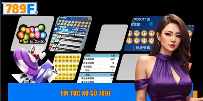 Tin tức xổ số 789F