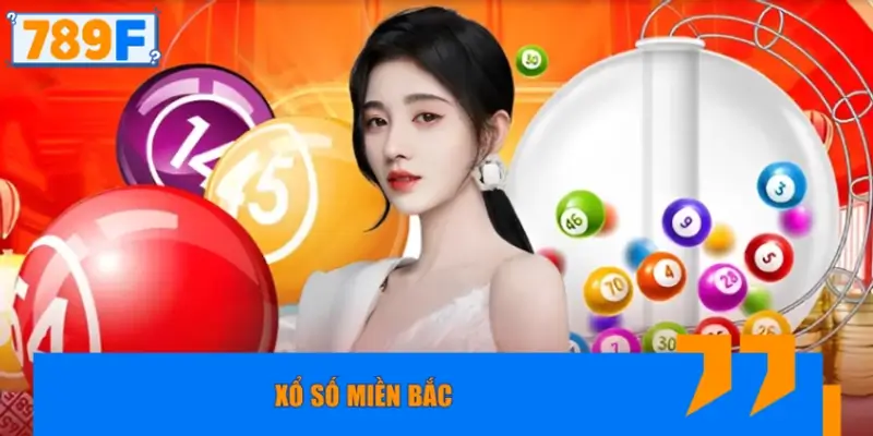 Xổ Số Miền Bắc